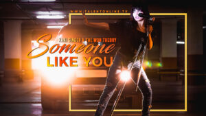 Someone like you Kaki Singer Video Cover
