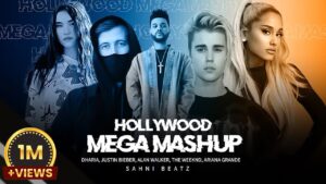 Hollywood New Mega Mashup Dharia x justin Bieber x Ariana Grade x Alan Walker pro. sahni Beatz