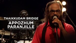 Appozhum Paranjille Thaikkudam Bridge Music Mojo