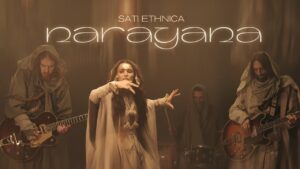 SATI ETHNICA NARAYANA Music Video